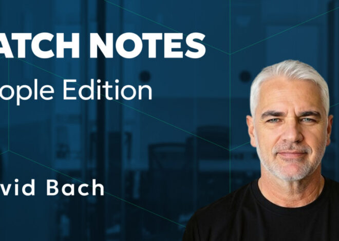 Patch Notes: People Edition – Meet David Bach!